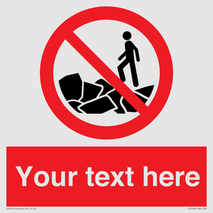 Custom No climbing on rocks